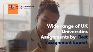 Wide range of UK Universities Assignments by Best Assignment Expert