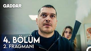 Gaddar 4. Bölüm 2. Fragmanı - Kurtar Sevdiceğini!