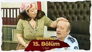 Yasemince 15. Bölüm