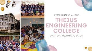 THEJUS | Mechanical Engg | 2013 - 2017 Batch | Attendance Challenge 2020