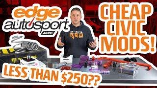 10th Gen Honda Civic Mods UNDER $250!! | Edge Autosport