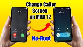 Secret Trick to Change Calling Screen and Dialer in MIUI 12 | MIUI 12 Trick to Change Caller Screen