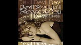 Madonna - Devil Wouldn't Recognize You (Idaho's March Waters)