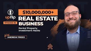 96. How He Built a $10M Real Estate Business (while working full time)