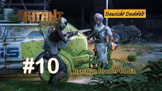 Mutant Year Zero  #10 – Bye Bye Bruder Bodin *Deutsch* 2020