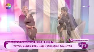 Tayfun Annesi Ebru Hanım İçin Şarkı Söylüyor