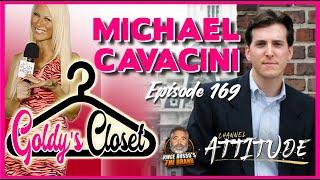 Goldy's Closet Promo EPS 169 Featuring Michael Cavacini