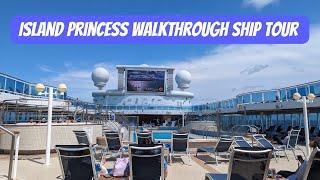 Island Princess 2023 Cruise Ship Tour including Cabin D324 (MB Mini Suite)