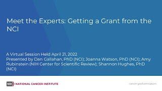 Meet the Experts: Getting a Grant from the NCI