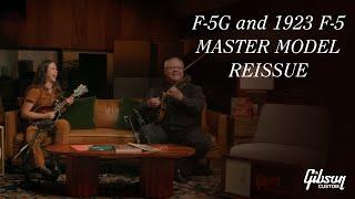 Sierra Hull and David Harvey Play the Gibson 1923 F-5 Master Model Mandolin Reissue