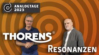 Analogtage 2023 - Thorens: Resonanzen