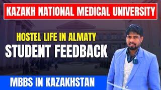 Kazakh National Medical University Hostel Review | Student Feedback & Experience