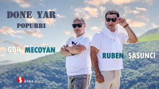 Գոռ Մեծոյան  Ռուբեն Սասունցի -Դոնե յար Gor Mecoyan Ruben Sasunci - Done Yar (Official-Video) 2024 4k