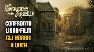 Il Signore degli Anelli, confronto libro/film: Gli Hobbit a Brea