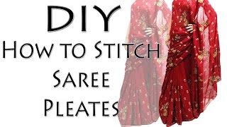 How to stitch Saree Pleats - DIY Saree Pleates (Hindi)