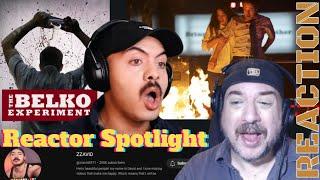 Reactor Spotlight ZZAVID @zzavid5911 '' The  Belko Experiment  '' Subscriber Request Reaction