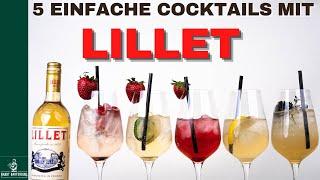 5 Cocktails mit LILLET! (Schnell + Einfach)