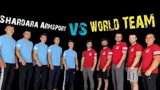 CAMPEONATO SHARDARA ARMSPORT vs WORLD TEAM/Kadir,Vileni Gabrava,Esbolat,Zhasur, Aktayev ,Vladislav