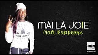 MAI LA JOIE - MALI RAPPEUSE (2020)