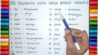 100 KOSAKATA KATA KERJA BAHASA INGGRIS YANG SERING DIGUNAKAN