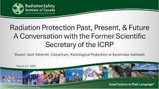 RP Past, Present, and Future: A Conversation with the Former Scientific Secretary of the ICRP