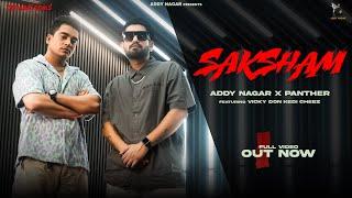 SAKSHAM (official Video) - ADDY NAGAR  x  PANTHER | Vicky Don | DETAILING DEVILS SPOILER