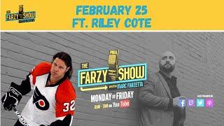 The Farzy Show with Marc Farzetta | Special Guest Riley Cote | Thursday February 25th, 2021