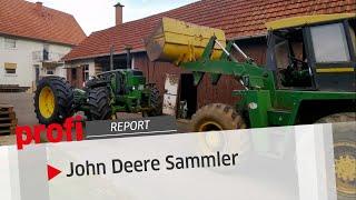 John Deere-Sammler: Besser haben als brauchen | profi #Report