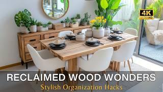 Reclaimed Wood Wonders: Stylish Organization Hacks for Rustic Small Homes