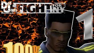 Def Jam FFNY 100% Walkthrough Part 1