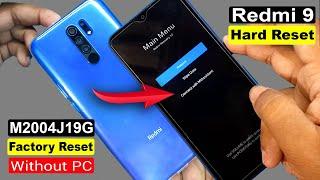 Redmi 9 (M2004J19G) Hard Reset & Factory Reset | Redmi 9 Pattern Unlock | MIUI 12 (Without PC)