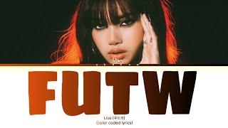 Lisa - 'FUTW (Fxck up the world) lyrics (vixi solo version) (color coded lyrics)