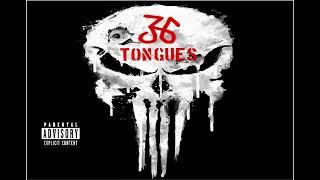 36 TONGUES-SKULL BUSTERS(Prod.Cavula)