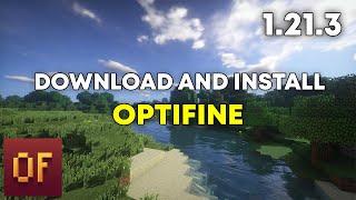 How to download and install optifine in minecraft 1.21.3 ( tlauncher )