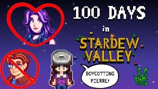 I Spent 100 Days in Stardew Valley (Boycotting Pierre Edition)
