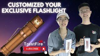 TrustFire Flashlight: Customized Your exclusive Flashlight, Best Outdoor led Flashlight@japepapa2235