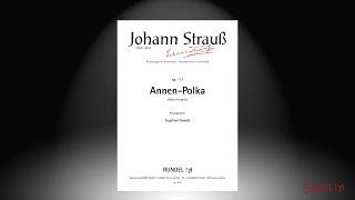 Annen-Polka | Polka française, op. 117 | Johann Strauß (Sohn) | Arrangement: Siegfried Rundel