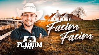 Flaguim Moral - Facim Facim (Clipe Oficial)