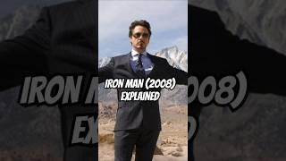 IRON MAN (2008) EXPLAINED #marvel #ironman #marvelmovies #tonystark #superheroes #avengers#shorts