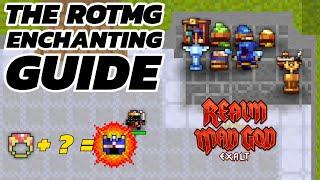 The Updated ROTMG Enchanting Guide!  How to Enchant in ROTMG and The BEST ROTMG Enchants!