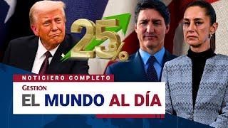  Noticias del 3 de marzo: TRUMP CONFIRMA ARANCELES DEL 25% DESDE ESTE MARTES | Noticiero completo