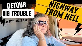 Fun Detour~Highway From He!!~Rig Trouble~Harvest Host Hop 1~On the Road Again - S9.E39