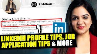 How To Search For Jobs? | Linkedin Profile Optimisation Tips | Job Application Strategy