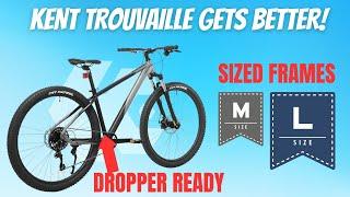 Dropper Ready Sized Frames for the Kent Trouvaille - Best budget MTB of 2022 is even better in 2023