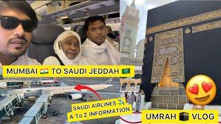 Mumbai To Saudi Jeddah Flight ️ Umrah Vlog | Saudi Airline | Full Umrah Guide 2022