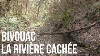 Bivouac Bushcraft The Hidden River