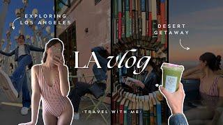 los angeles travel vlog 2023 | exploring LA & desert getaway california | LA travel vlog