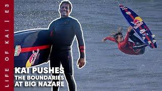 Kai Takes His Foil Out In The Gigantic Peaks Of Nazaré | Life Of Kai: Ep3