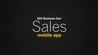 Sell smarter with SAP Business One Sales mobile app