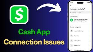 How to Fix Cash App Connection Issues | Quick Guide | UnlockiOS Tech